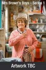 Watch Mrs Brown's Boys 123movies