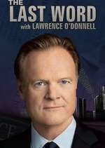 Watch The Last Word with Lawrence O'Donnell 123movies