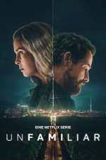 Watch Unfamiliar 123movies