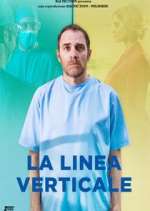 Watch La Linea Verticale 123movies