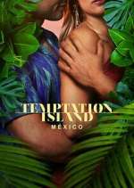 Watch Temptation Island MÃ©xico 123movies