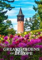 Watch Great Gardens of Europe 123movies