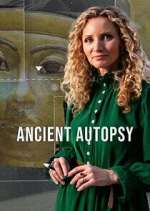 Watch Ancient Autopsy 123movies