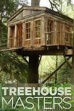 Watch Treehouse Masters 123movies