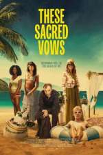 Watch These Sacred Vows 123movies