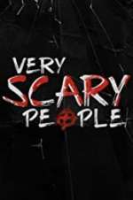 Watch Very Scary People 123movies