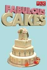 Watch Fabulous Cakes 123movies