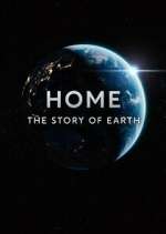 Watch Home: The Story of Earth 123movies