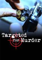 Watch Targeted for Murder 123movies