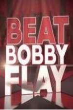 Watch Beat Bobby Flay 123movies