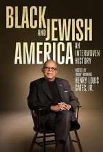 Watch Black and Jewish America: An Interwoven History 123movies