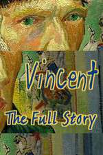 Watch Vincent The Full Story 123movies