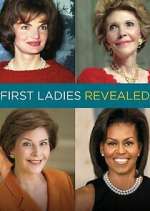 Watch First Ladies Revealed 123movies