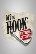 Watch Off the Hook Extreme Catches 123movies