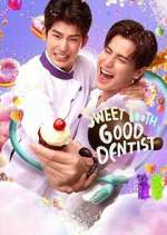 Watch Sweet Tooth, Good Dentist 123movies