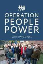 Watch Operation People Power with Dave Myers 123movies