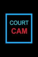 Watch Court Cam 123movies