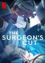 Watch The Surgeon's Cut 123movies