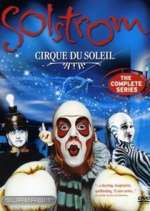 Watch Cirque du Soleil: Solstrom 123movies
