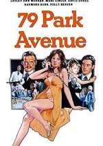 Watch 79 Park Avenue 123movies