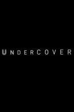 Watch Undercover 123movies
