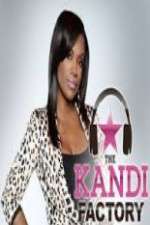 Watch The Kandi Factory 123movies