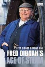 Watch Fred Dibnah's Age Of Steam 123movies