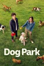 Watch Dog Park 123movies