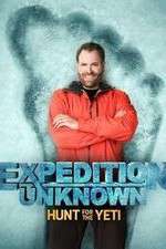 Watch Expedition Unknown: Hunt for the Yeti 123movies