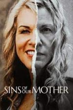 Watch Sins of Our Mother 123movies