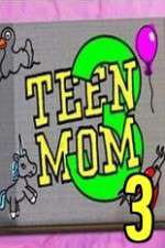 Watch Teen Mom 3 123movies