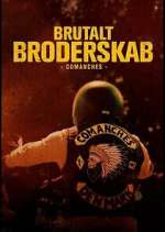 Watch Brutalt Broderskab - Comanches 123movies