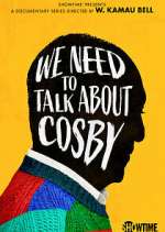 Watch We Need to Talk About Cosby 123movies