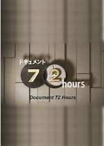 Watch Document 72 Hours 123movies