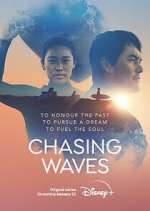 Watch Chasing Waves 123movies
