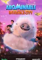 Watch Abominable and the Invisible City 123movies