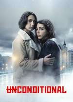 unconditional season 1 episode 6 tv poster