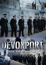 Watch Devonport: Inside the Royal Navy 123movies