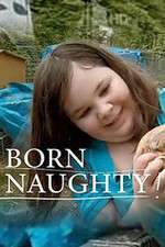 Watch Born Naughty 123movies
