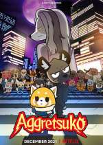 Watch Aggretsuko 123movies