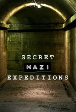 Watch Secret Nazi Expeditions 123movies