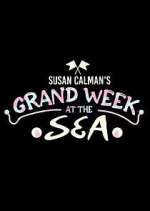Watch Susan Calman's Grand Week by the Sea 123movies