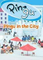 Watch Pingu in the City 123movies