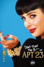 Watch Don't Trust the B---- in Apartment 23 123movies