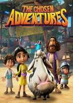 Watch The Chosen Adventures 123movies