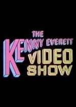Watch The Kenny Everett Video Show 123movies