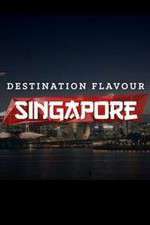 Watch Destination Flavour Singapore 123movies