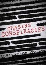 Watch Chasing Conspiracies 123movies