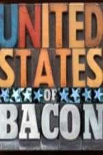 Watch United States of Bacon 123movies