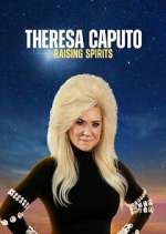 Watch Theresa Caputo: Raising Spirits 123movies